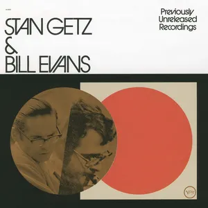 Stan Getz and Bill Evans